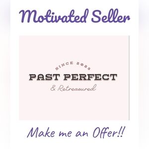 Decorative Past Perfect Sign